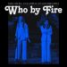 First Aid Kit : Who By Fire Live Tribute To Leonard Cohen CD