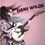 Wilde, Dani : Heal My Blues CD *käytetty*