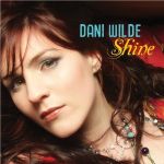 Wilde, Dani : Shine CD *käytetty*