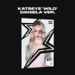 KATSEYE : WILD CD (Daniela ver.)