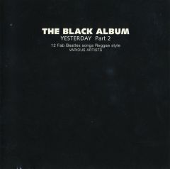 V/A : The Black Album - Yesterday Part 2 CD *käytetty*