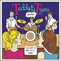 Teddy & The Tigers : Boppin' CD
