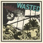 Wasted : Modern Lie LP