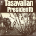 Tasavallan Presidentti: II LP, transparent green vinyl