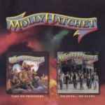 Molly Hatchet : Take No Prisoners / No Guts... No Glory CD
