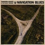 Risager, Thorbjorn & Black Tornado : Navigation Blues LP