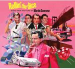 V/A : Rollin the Dice - Music From the Films of Martin Scorsese OST LP, värivinyyli