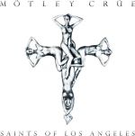 Mötley Crue : Saints of Los Angeles CD *käytetty*