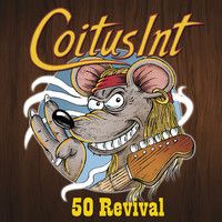 Coitus Int 50 Revival : Coitus Int 50 Revival LP