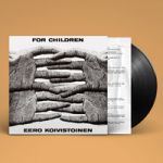 Koivistoinen, Eero : For Children LP