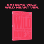 Katseye : WILD (Wild heart ver.)
