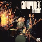 Little Barrie : Gravity Freeze CD