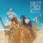 First Aid Kit : Stay Gold LP