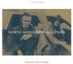 North Mississippi Allstars : Prayer For Peace LP