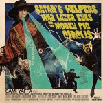 Yaffa, Sami : Satan's Helpers, War Lazer Eyes and the Money Pig Circus LP