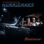 Hurriganes : Roadrunner 2-LP 50TH ANNIVERSARY EDITION 
