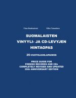 Suomalaisten vinyyli- ja CD-levyjen hintaopas 25-vuotisjuhlapainos