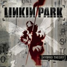 Linkin Park : Hybrid Theory LP