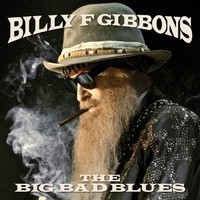 Gibbons, Billy F. : Big Bad Blues LP Blue Vinyl