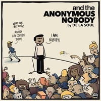 De La Soul : And the Anonymous Nobody... CD