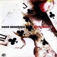 Montoya, Coco : Dirty Deal CD