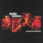 Doobie Twisters: Black Or White CD