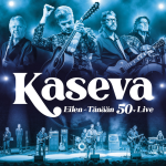 Kaseva : Eilen - tänään 50v. Live LP