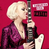 Fish, Samantha : Faster CD