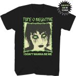 Type O Negative I Dont Wanna Be Me T-paita