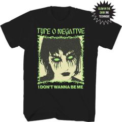 Type O Negative I Dont Wanna Be Me T-paita