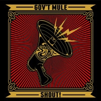 Govt Mule: Shout! Limited Digipak Edition 2CD