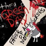 Green Day : Father of All Motherfuckers LP
