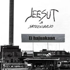 Jeesut ja Sateenvarjo: Ei hajuakaan LP