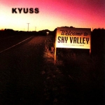 Kyuss : Welcome to the Sky Valley CD