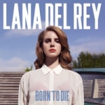 Del Rey, Lana: Born to Die CD