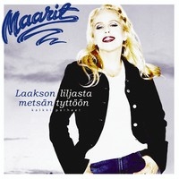 Maarit: Laakson Liljasta Metsän Tyttöön CD