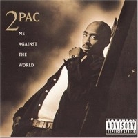 2pac : Me Against The World CD