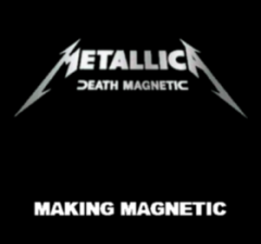 Metallica: Making Magnetic DVD