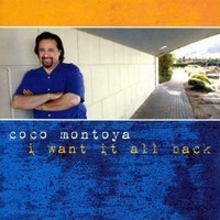 Montoya, Coco: I Want It All Back CD