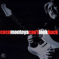 Montoya, Coco: Can't Look Back CD