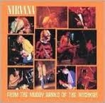 Nirvana: From the Muddy Banks of the Wishkah CD