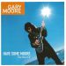 Gary Moore : Have Some Moore - The Best Of 2-CD *käytetty*