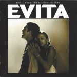 Andrew Lloyd Webber And Tim Rice : Evita (Music From The Motion Picture) CD *käytetty*