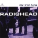 Radiohead: My Iron Lung CD