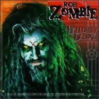 Zombie, Rob : Hellbilly Deluxe CD