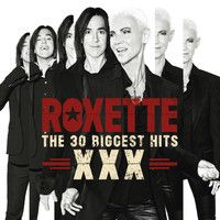 Roxette : The 30 Biggest Hits XXX 2-CD