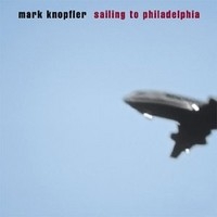 Knopfler, Mark: Sailing To Philadelphia CD