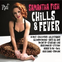Fish, Samantha : Chills & Fever LP