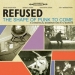Refused : The Shape Of Punk To Come LP