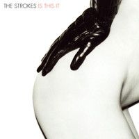 The Strokes : Is This It LP